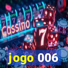 jogo 006